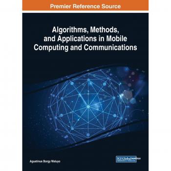Algorithms, Methods, and Applications in Mobile Computing and Communications