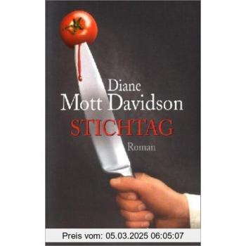 Davidson, Diane Mott Stichtag (Ein Goldie-Schulz-Krimi)