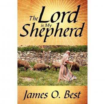 The Lord Is My Shepherd