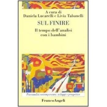Sul finire. Il tempo dell'analisi con i bambini