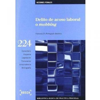 Delito de acoso laboral o mobbing