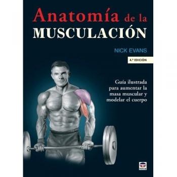 ANATOMIA DE LA MUSCULACION