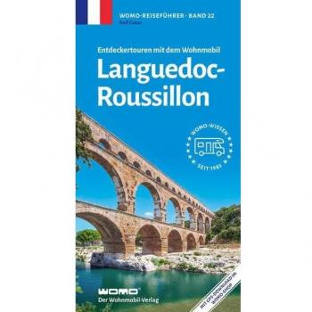 Ralf Gréus Entdeckertouren Mit Dem Wohnmobil Languedoc-Roussillion (Womo-Reihe, Band 22)