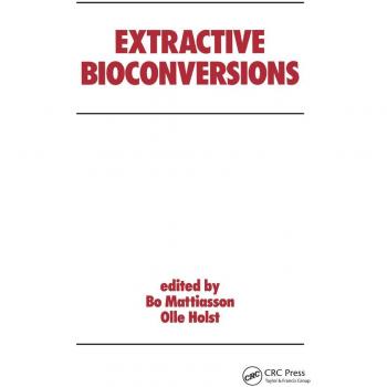 Extractive Bioconversions