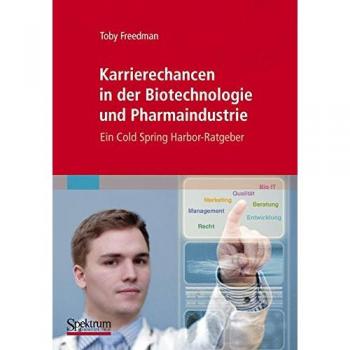 Karrierechancen in der Biotechnologie und Pharmaindustrie