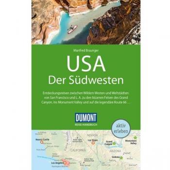 DuMont Reise-Handbuch Reiseführer USA, Der Südwesten: mit Extra-Reisekarte