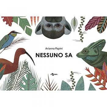Nessuno sa. Ediz. a colori