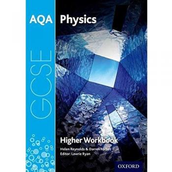 AQA GCSE Physics Workbook: Higher: With all you need to know for your 2022 assessments