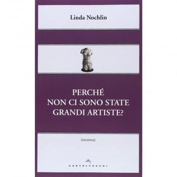 Perché non ci sono state grandi artiste?