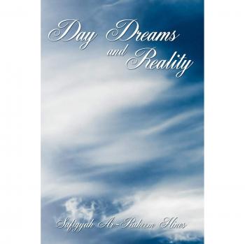 Day Dreams and Reality