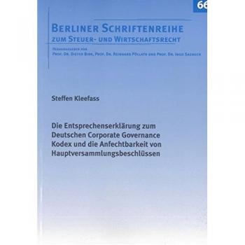 Die Entsprechenserklärung zum Deutschen Corporate Governance Kodex und die Anfechtbarkeit von Hauptversammlungsbeschlüssen
