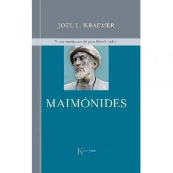 Maimónides : vida y enseñanzas del gran filósofo judío (Tapa blanda).