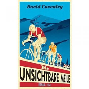 Die unsichtbare Meile: Roman