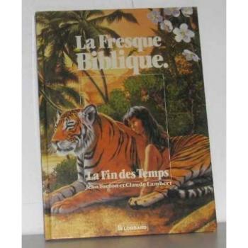 La fin des temps (Fresque Biblique)