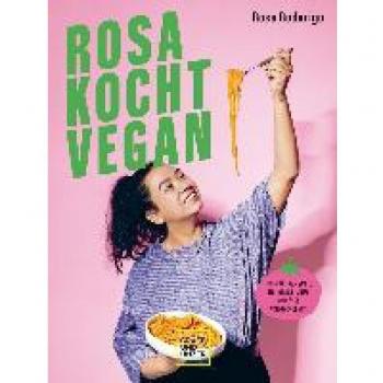 Roderigo, Rosa: Rosa kocht vegan