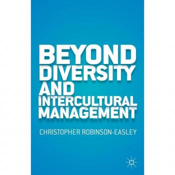 Beyond Diversity and Intercultural Management