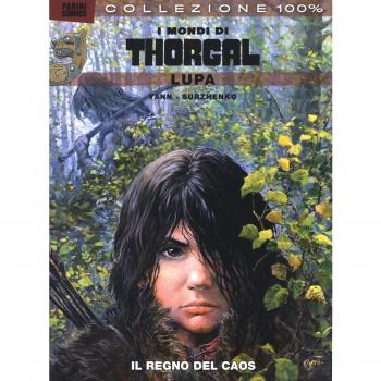 Lupa. I mondi di Thorgal. Il regno del caos (Vol. 2)