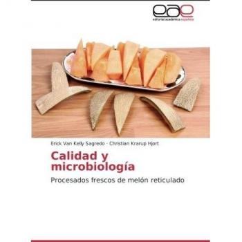 Calidad y microbiología: Procesados frescos de melón reticulado