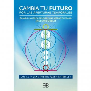CAMBIA TU FUTURO POR LAS APERTURAS TEMPORALES