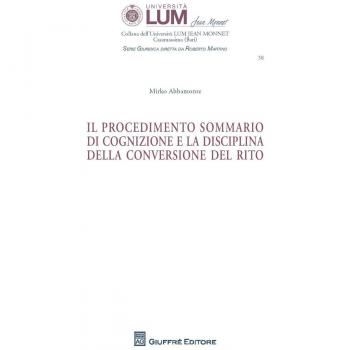 Il procedimento sommario di cognizione e la disciplina della conversione del rito