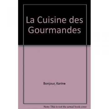 La Cuisine des Gourmandes