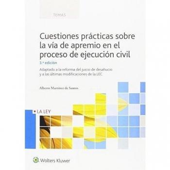 Cuestiones prácticas sobre la vía de apremio en el proceso de ejecución civil