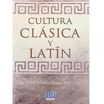Cultura Clásica Y Latín
