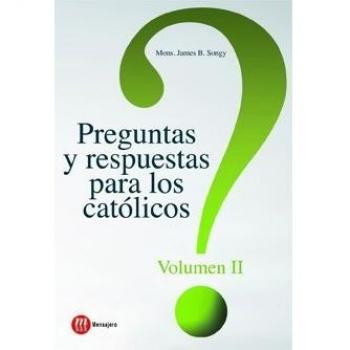 Preguntas y respuestas para los catolicos