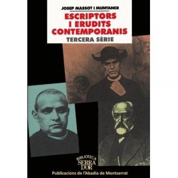 Escriptors i erudits contemporanis. Tercera sèrie