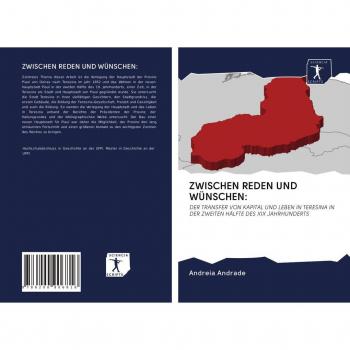 Andrade, Andreia: ZWISCHEN REDEN UND WÜNSCHEN: