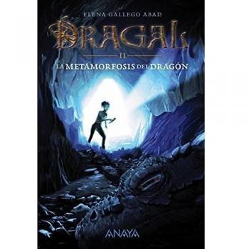 Dragal ii: la metamorfosis del dragón