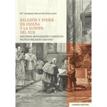 RELIGION Y PODER EN ESPA?A Y LA EUROPA DEL SUR