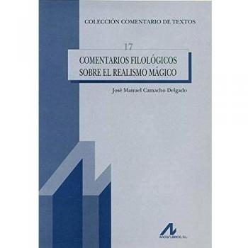 Comentarios filológicos sobre el realismo mágico