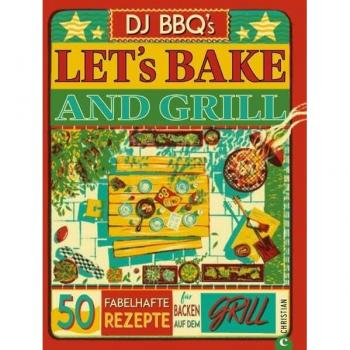Let's Bake & Grill