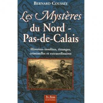 Les Mystères Du Nord-Pas-De-Calais