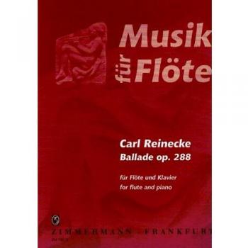 Ballade op. 288: Für Flöte und Klavier