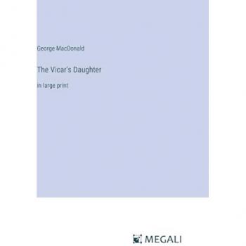 The Vicar's Daughter: in large print