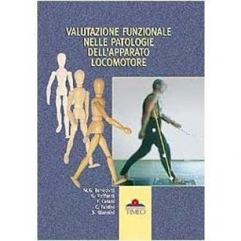 Valutazione funzionale nelle patologie dell'apparato locomotore