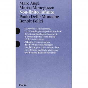 Non-finito, infinito. Sculture di Paolo Delle Monache film di Benoit Felici. Catalogo della mostra