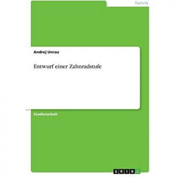 Entwurf einer Zahnradstufe