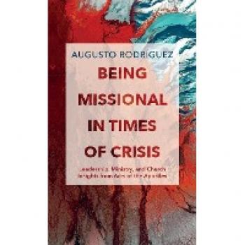 Being Missional in Times of Crisis