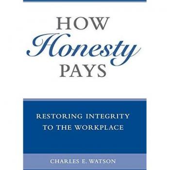Watson, Charles: How Honesty Pays