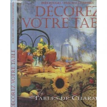 Tables de charme