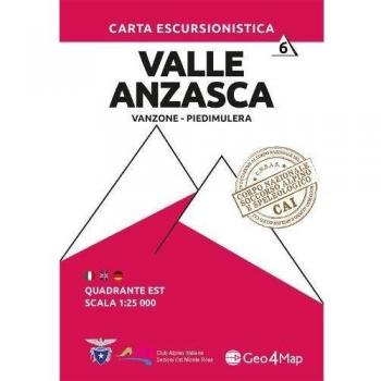 Carta escursionistica Valle Anzasca quadrante Est. Ediz. italiana, inglese e tedesca. Vanzone, Piedimulera