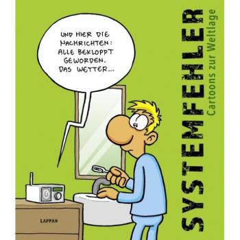 Various Systemfehler: Cartoons Zur Weltlage