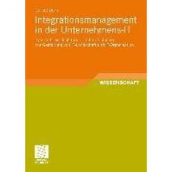 Integrationsmanagement in der Unternehmens-IT
