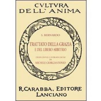 Trattato della grazia e del libero arbitrio
