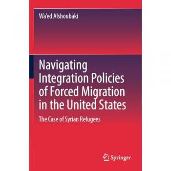 Navigating Integration Policies of Forced Migration in the United States