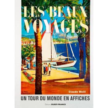 ART Les beaux voyages : Un tour du monde en affiches