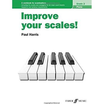 Improve your scales! Piano Grade 2